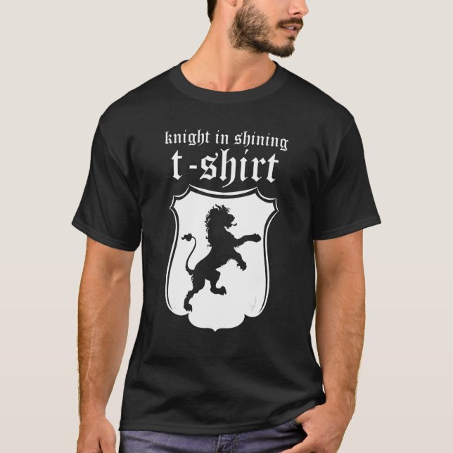 Templar Knight  Medieval Fantasy  Knight In Shinin T-Shirt (Front)