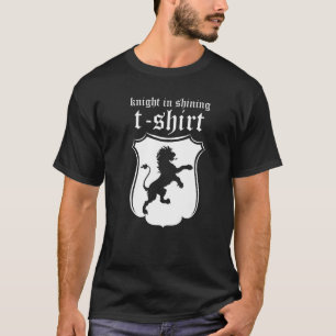 Templar Knight Medieval Fantasy Knight In Shinin T-Shirt