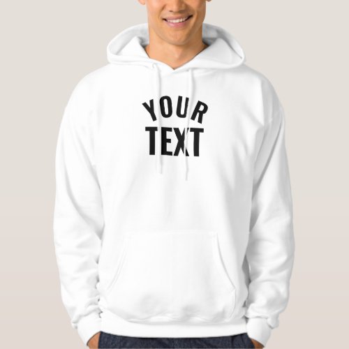 Template Add Your Text Name Mens Basic White Hoodie