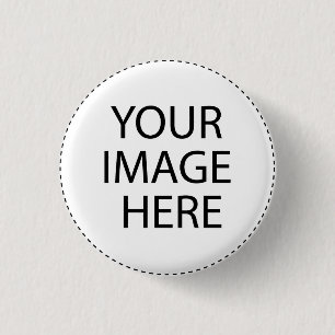 Template Blank ..  Add your image text here Pinback Button