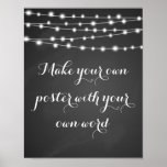 Template Chalkboard Make Your Own Poster Print at Zazzle