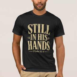 Template Cream Text T-Shirt Still In His Hands