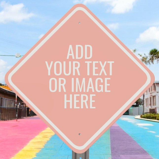 Template: Create A Pink Custom Diamond Outdoor Metal Sign (Creator Uploaded)