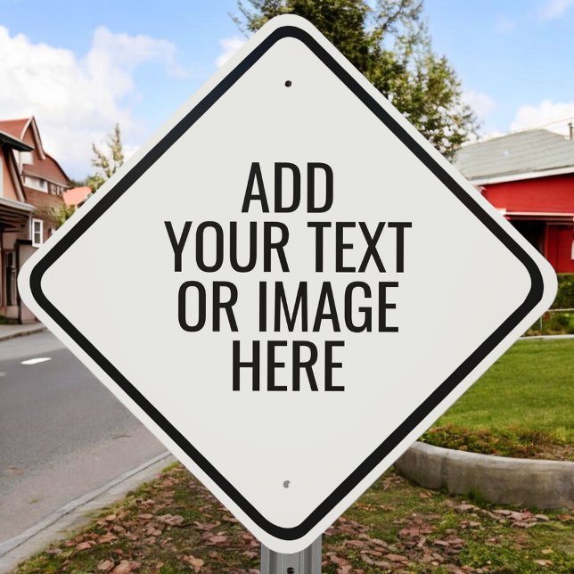 Template: Create A White Custom Diamond Outdoor Metal Sign (Creator Uploaded)