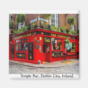 Temple Bar, Dublin City, Ireland Magnet