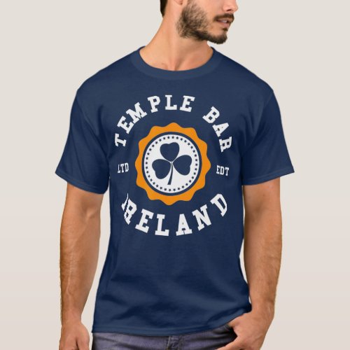 TEMPLE BAR DUBLIN Ireland Shamrock Irish Badge T_Shirt