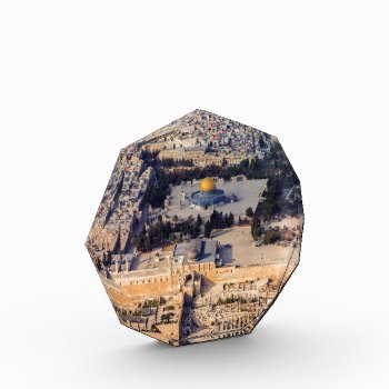Temple Mount Old City Jerusalem Dome Of The Rock Acrylic Award by EnhancedImages at Zazzle