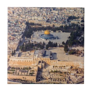 Temple Mount Old City Jerusalem Dome Of The Rock Tile by EnhancedImages at Zazzle