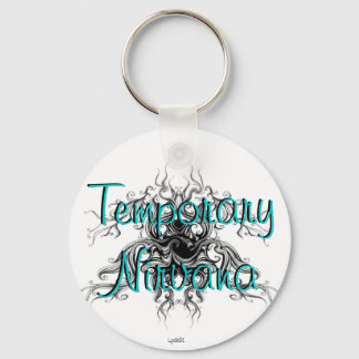Temporary Nirvana Keychain