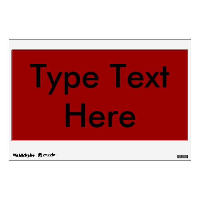 Temporary/Reusable Sign (Red w/Black Text)/ Wall Decal (Front)