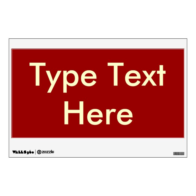 Temporary/Reusable Sign (Red w/White Text)/ Wall Decal (Front)