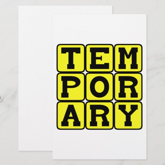 Temporary, Short-Term (Front/Back)