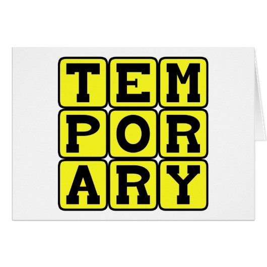 Temporary, Short-Term Cards (Front Horizontal)