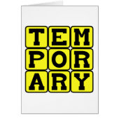 Temporary, Short-Term Cards (Front)