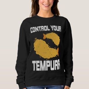 Tempura Pun Costume Shrimp And Seafood Sweatshirt
