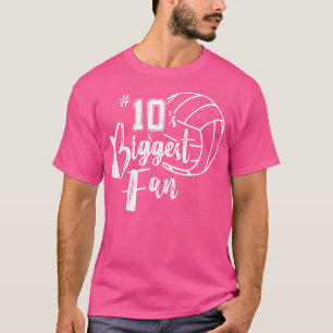 Ten 10'S Biggest Fan Volleyball Mom Volleyball Dad T-Shirt