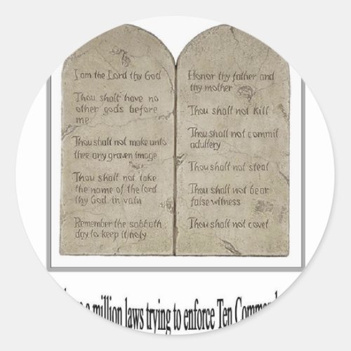 Ten Commandments with Quote Classic Round Sticker