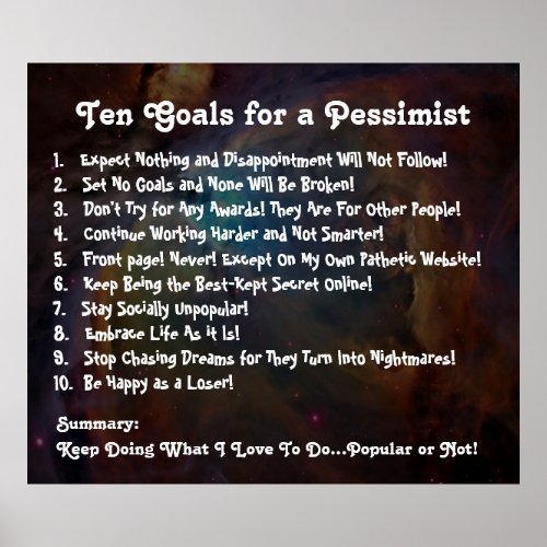 Ten Goals for a Pessimist Poster