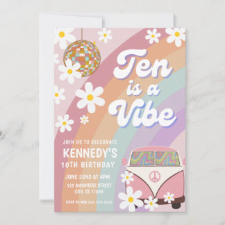 Ten is a vibe 10th birthday invitation groovy girl