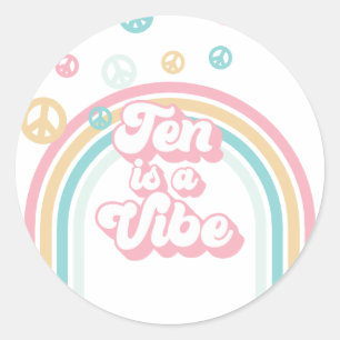 Ten is a Vibe Retro Summer Rainbow Classic Round Sticker