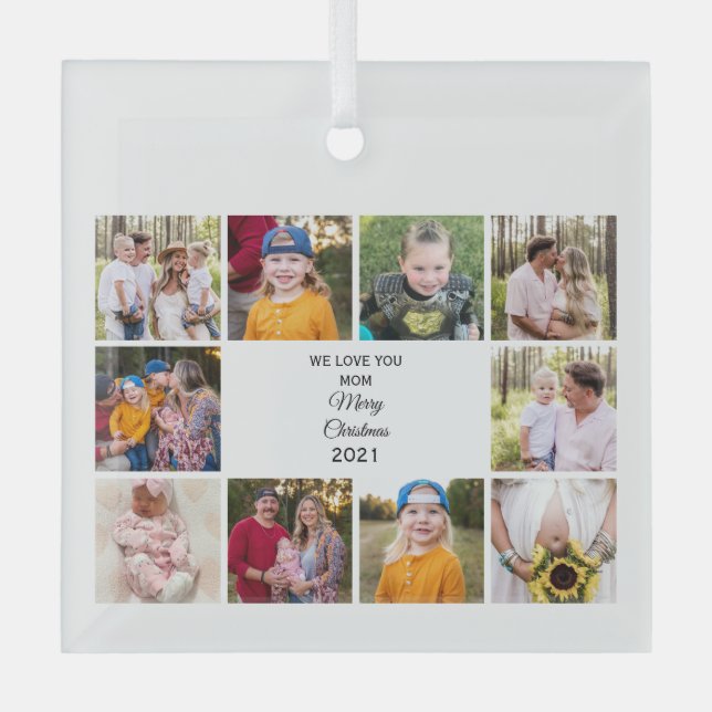 Ten Photo We Love You Mom Christmas Glass Ornament (Front)