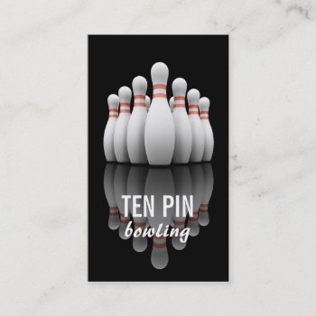 Ten Pin Bowling Business Card by Kjpargeter at Zazzle