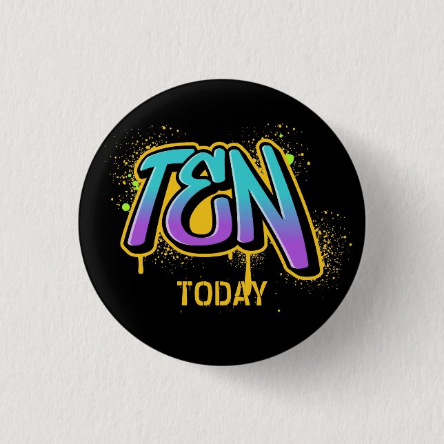 Ten Today Birthday 3 Cm Round Badge Button (Front)