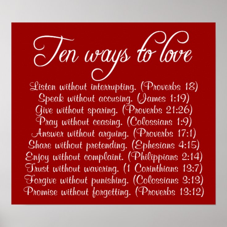 Ten Ways To Love Bible Verse Poster Zazzle