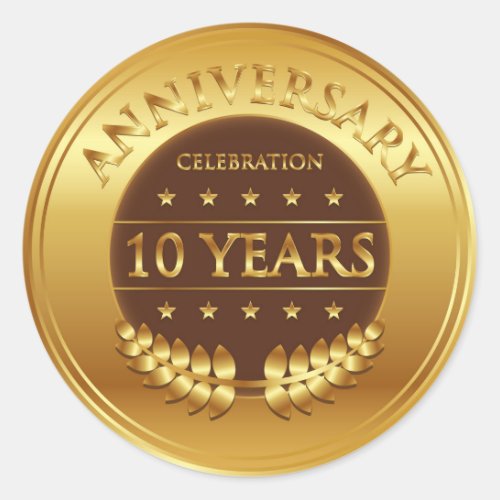 Ten Years Anniversary Celebration Gold Medal Classic Round Sticker
