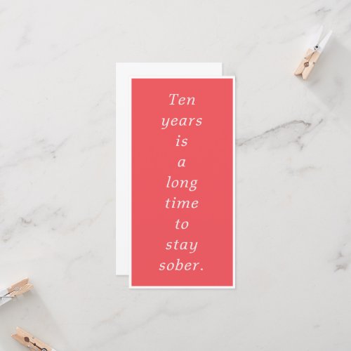 Ten Years is a Long Time Card