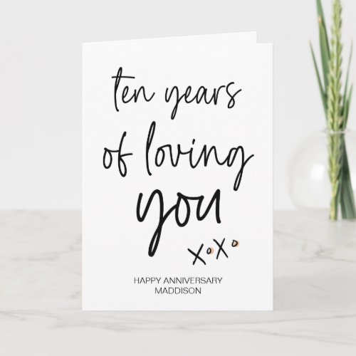 Ten Years Loving You Anniversary Gift Wife Husband Card