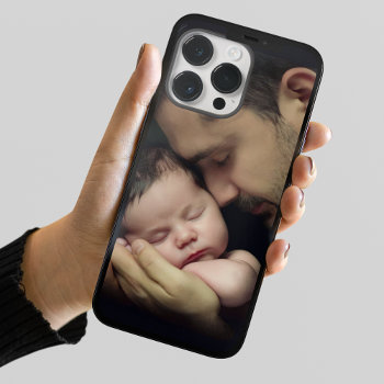 Tender Love Daddy And Baby Photo Template Case-mate Iphone 14 Pro Max Case by DP_Holidays at Zazzle