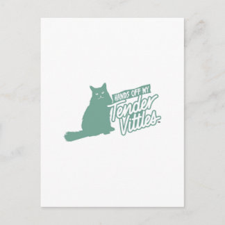 Tender Vittles  Hands Off! Postcard