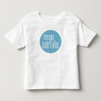 tengo cuatro años toddler t-shirt