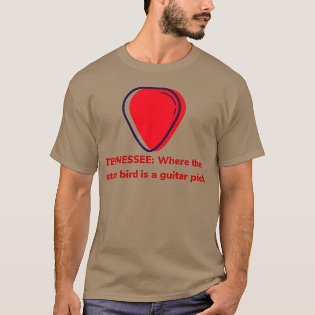 Tennesse Where the State Bird is a Guitar Pick ret T-Shirt (Front)