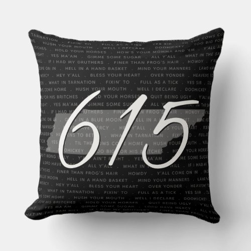 Tennessee Area Code Southern Quotes Black Modern Throw Pillow