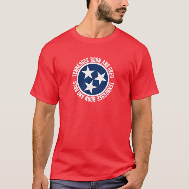 Tennessee Born and Bred T-Shirt Flag Native Shirt (Front)