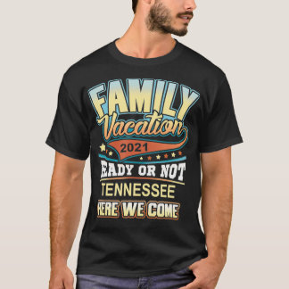 Tennessee Family Vacation 2021 Best Memories T-Shirt