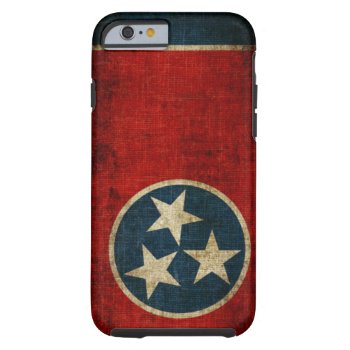 Tennessee Flag Tough Iphone 6 Case by Crookedesign at Zazzle