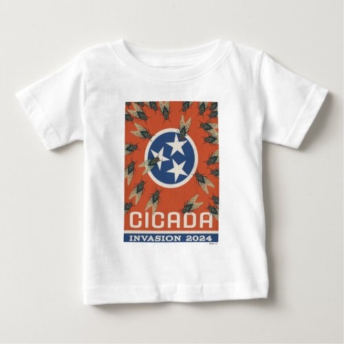 Tennessee Flag Cicada Invasion Baby T_Shirt