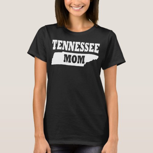 Tennessee Mom  T_Shirt