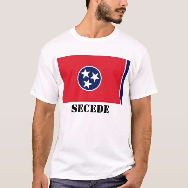 Tennessee State Flag, SECEDE T-Shirt (Front)