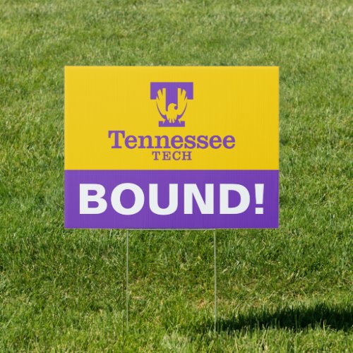 Tennessee Tech  College Bound Sign