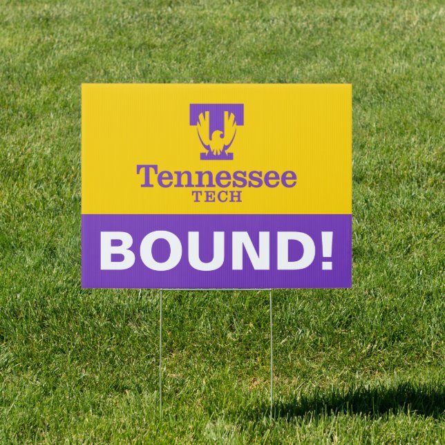 Tennessee Tech | College Bound! Sign (Insitu)