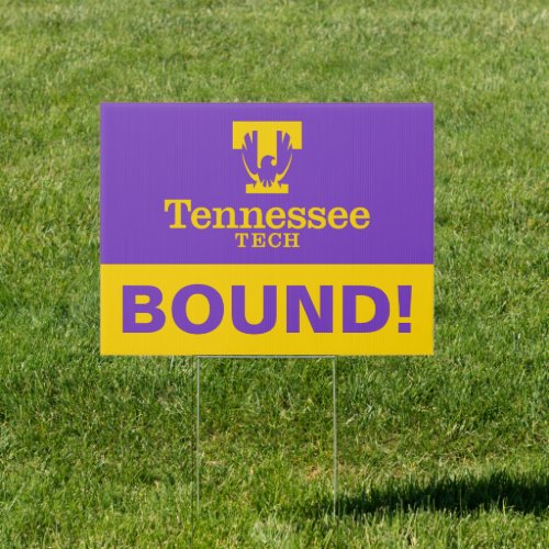 Tennessee Tech  College Bound Sign