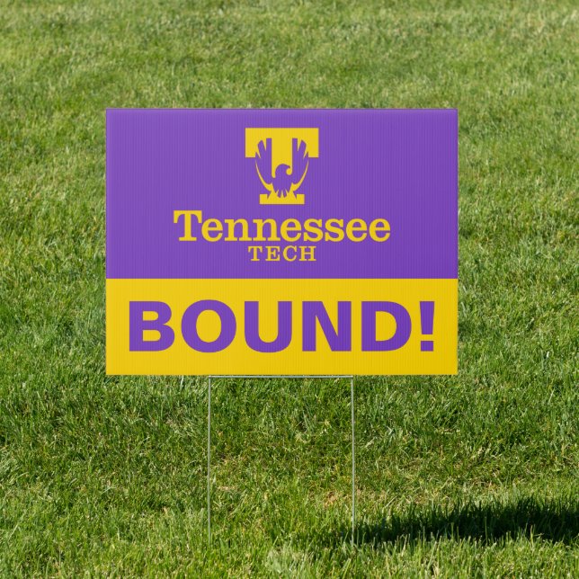 Tennessee Tech | College Bound! Sign (Insitu)