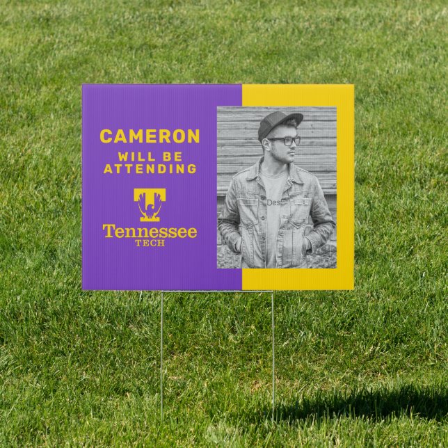 Tennessee Tech | Graduate Will Be Attending Sign (Insitu)