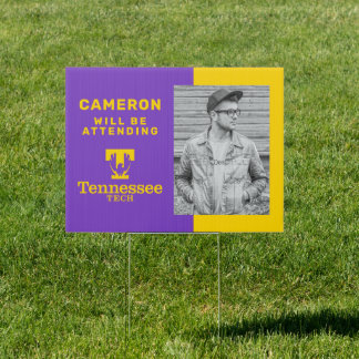Tennessee Tech | Graduate Will Be Attending Sign