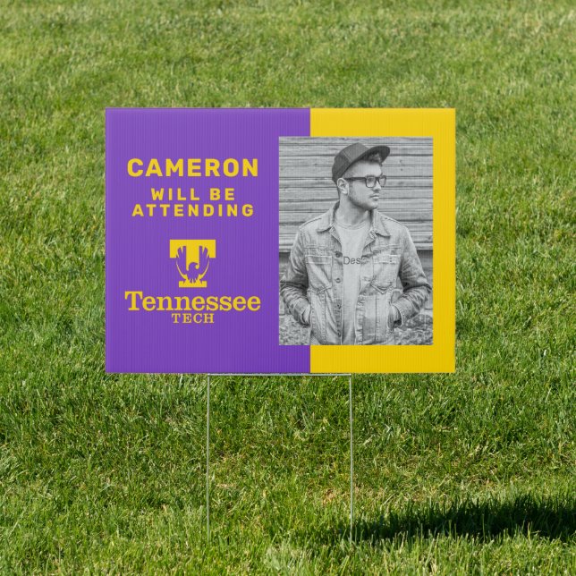 Tennessee Tech | Graduate Will Be Attending Sign (Insitu)