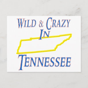 Tennessee - Wild and Crazy Postcard